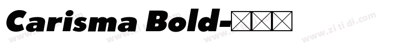 Carisma Bold字体转换